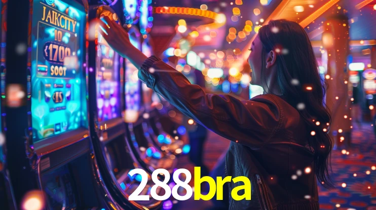 288bra: Jogos de Caça-Níqueis-Altas Recompensas, Roleta-Velocidade, Blackjack-Desafios Máximos